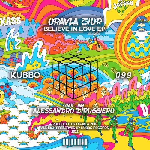 Oravla Ziur - Believe In Love [KU099]